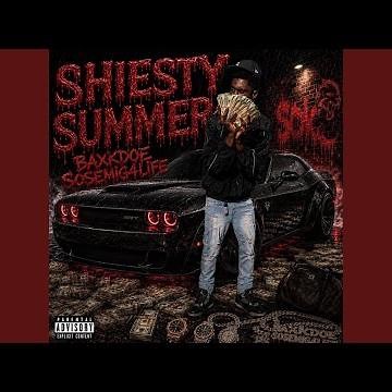 Shiesty Summer