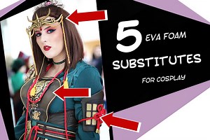 What Materials to Use Instead of EVA foam for Cosplay Props