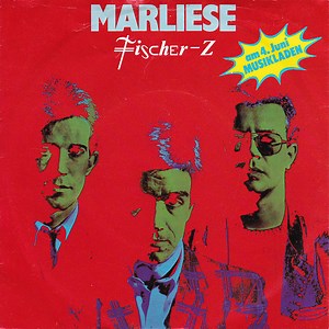 Fischer-Z - Marliese