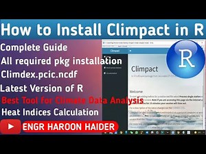 How to Install Climpact Software in R | Climatic Data Analysis in R | Climpact2| Climpact Indices