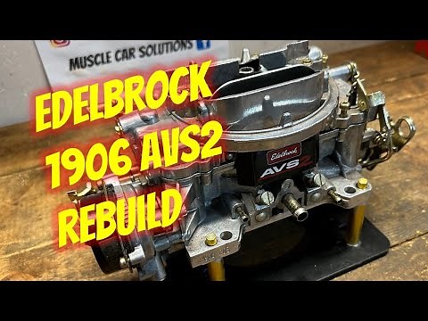 Edelbrock 1906 AVS2 Rebuild - LIVE!