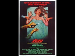X-Ray (1981) Trailer