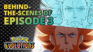 32K views · 841 reactions | Jump back into Kalos and look beyond Lysandre’s vision with this behind-the-scenes peek from Pokémon Evolutions episode 3! | Pokémon | Facebook