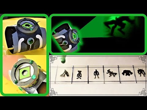 How to make Ben 10 Omnitrix Original that projects aliens