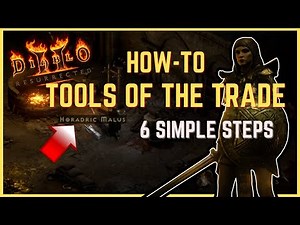 Act 1 - Tools of the Trade - Diablo 2 Resurrected (Simple, 6-steps!)