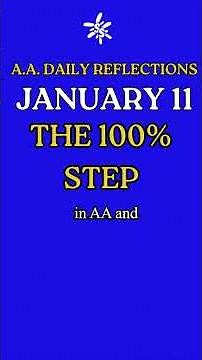 THE 100% STEP - January 11 AA Reflection #AA #anonymity #sobriety