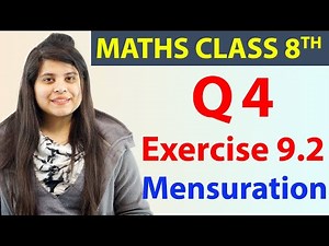 Q 4 - Ex 9.2 - Mensuration - Maths Class 8th - Chapter 9, CBSE