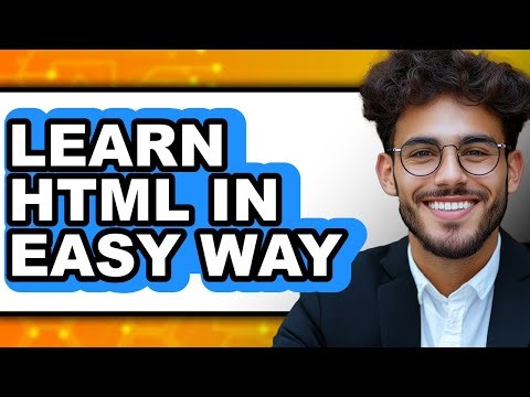 How to Learn Html in Easy Way - Step by Step