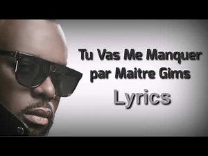 MAITRE GIMS - Tu vas me manquer (audio-lyrics)