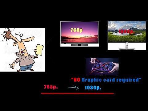 GET 1080p RESOLUTION on 768p MONITOR (WITHOUT GRAPHIC CARD)("100%WORKING")