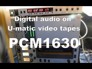 Digital audio on U-matic video tape. Repair a Sony PCM1630 decoder.