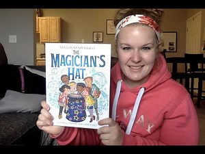 Rylee Readalouds Presents: The Magician's Hat