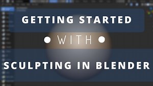 Getting Started With Sculpting in Blender