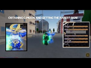Obtaining C-Moon and getting its rarest skin! |YBA