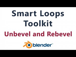 Smart Loops Toolkit - Unbevel and Rebevel Tools