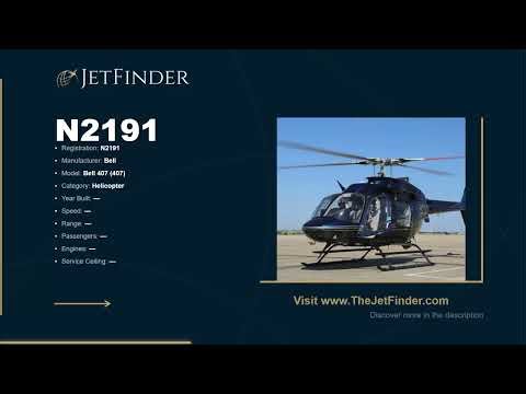 N2191 Bell 407 | Specs, Owner & History
