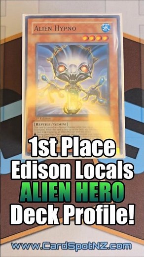 1st Place EDISON Locals ALIEN HERO Deck Profile! #yugiohtcg #elementalhero #alien #edisonformat