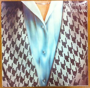 Eric Clapton - Forever Man