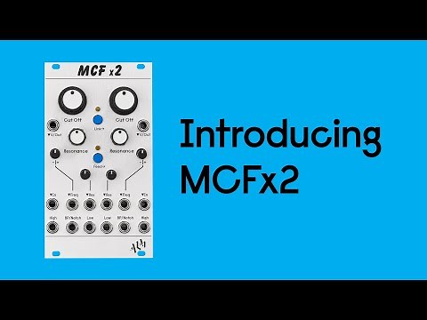 Introducing MCFx2 - Dual State Variable Filter - ALM030
