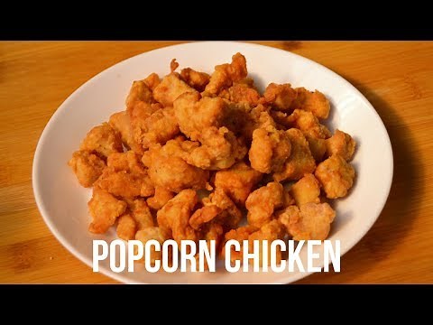 HOW TO MAKE POPCORN CHICKEN (EASY RECIPE)