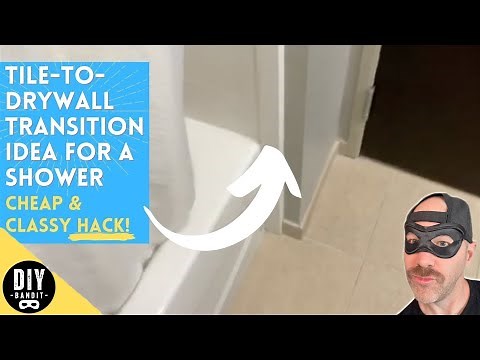 ️🔥 Tile-to-Drywall Transition Idea for a Shower➔ Creative & Cheap DIY Hack