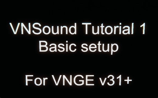 VNSound介绍1：基础设定