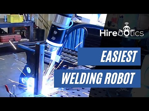 The Easiest Welding Robot Made for Welders | Cobot Welder from Hirebotics