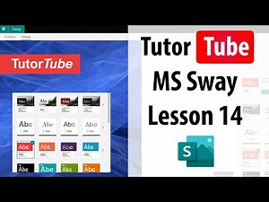 MS Sway Tutorial - Lesson 14 - Style Customization