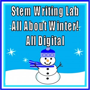 STEM/Writing Lab - All About Winter  - For Google Classroom