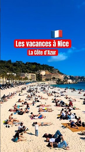 Les vacances à Nice en Côte d’Azur