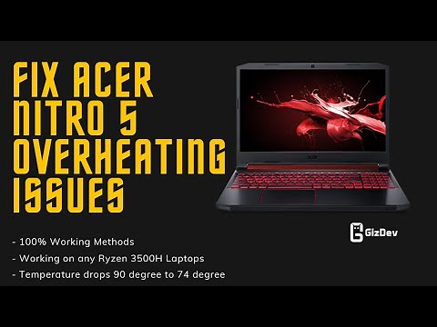 How To Fix Acer Nitro 5 Overheating Issues, Fix Ryzen 5 3500H Overheating 100% Working