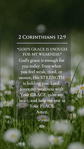 God’s Grace Is Sufficient For You ✨ 2 Corinthians 12:9 #christian #faith #trustgod #kjvbible
