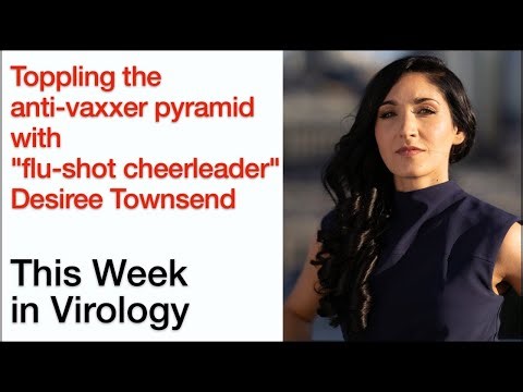 TWiV Special: Toppling the anti-vaxxer pyramid with 'flu-shot cheerleader' Desiree Townsend