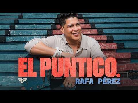 Rafa Pérez, Sergio Luis Rodríguez - El Puntico (Official Video)