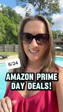 Amazon Prime Day Deals! 6/24