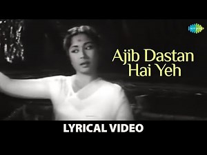 Ajeeb Dastan Hai Yeh Lyrics in Hindi - BhaNee Lyrics
