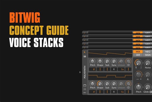 Bitwig指南---什么是Voice Stacks？（Bitwig 概念