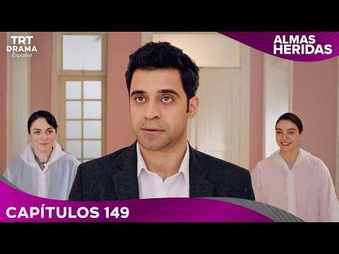 Almas Heridas - Capítulo 149
