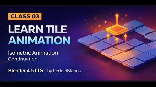 Class 03 – Tile Animation in Blender 4.5 LTS | Isometric Motion Graphics | Sugandh Malik