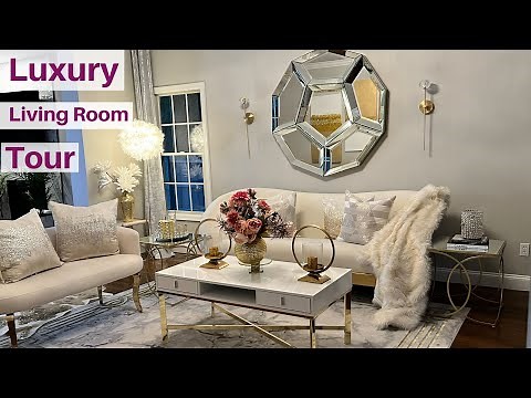 Luxury Living Room Tour & Update // How to set up a Glam and Luxury Living Room 2021