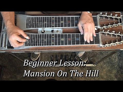Beginner Pedal Steel Guitar Lesson: Mansion On The Hill