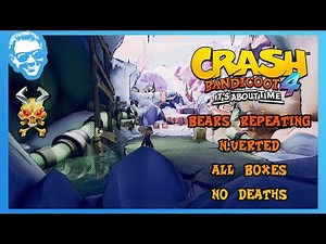Bears Repeating (N.Verted) - Full Walkthrough - No Deaths - All Gems - Crash Bandicoot 4 [4k]