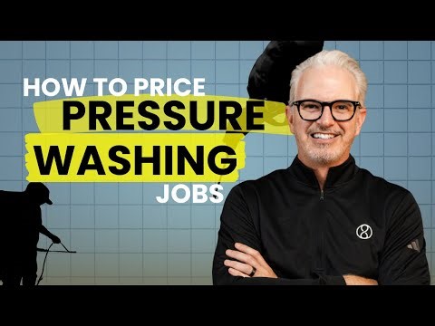 How To Price Pressure Washing Jobs The Right Way!