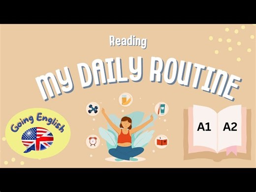 My Daily Routine - Reading Comprehension