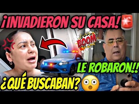 🚨Invadieron Su Casa👮‍♂️🚔🚨Le Robaron A La Mary😳💸Qué Buscaban⁉️La MaryVlogs