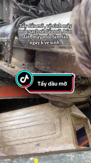 Dịch vụ tẩy dầu mỡ đa năng cho máy móc hiệu quả