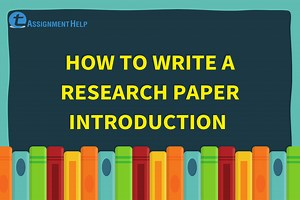 How To Write A Research Paper Introduction