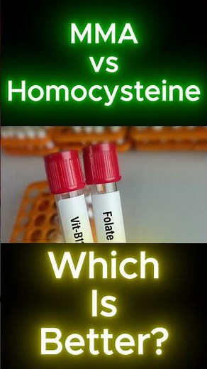 Methylmalonic Acid and Homocysteine | Superior Markers for Vitamin B12 Deficiency