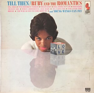Ruby And The Romantics - Till Then
