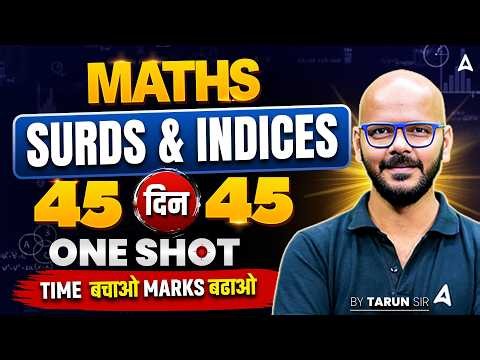 SSC CGL Maths Classes 2026 | Surds & Indices One Shot | Day 25 | SSC CGL Maths by Tarun Sir
